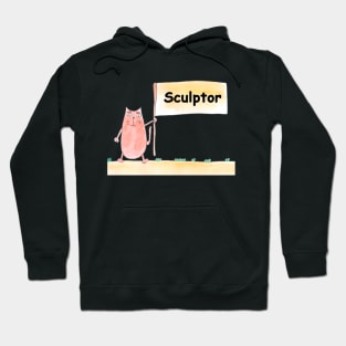 Sculptor, profession, work, worker, professional, cat, humor, fun, job, humorous, watercolor, animal, character Hoodie